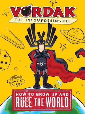 How to Grow Up and Rule the World - ebook